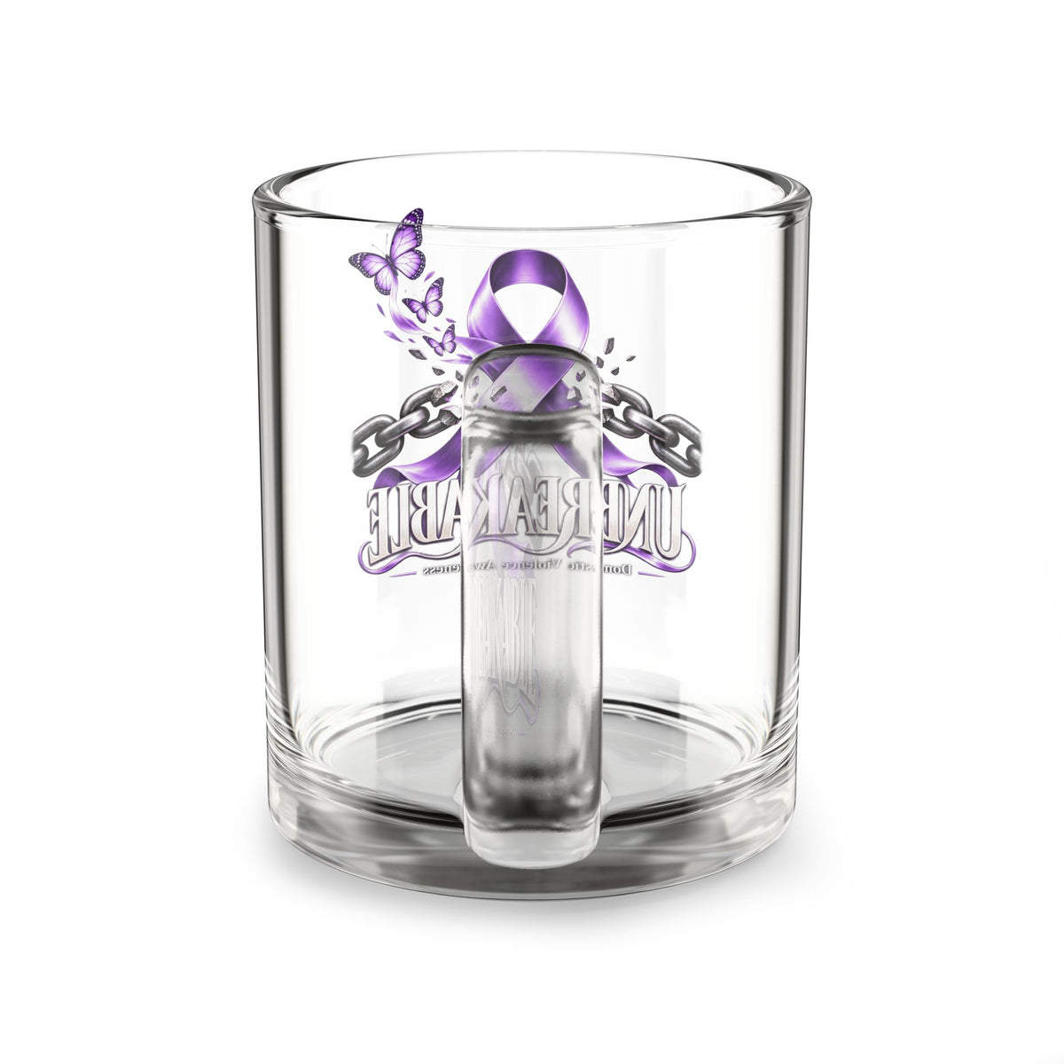 Glass Mug — "Unbreakable" Purple Domestic Violence Awareness Ribbon Design (10 oz)