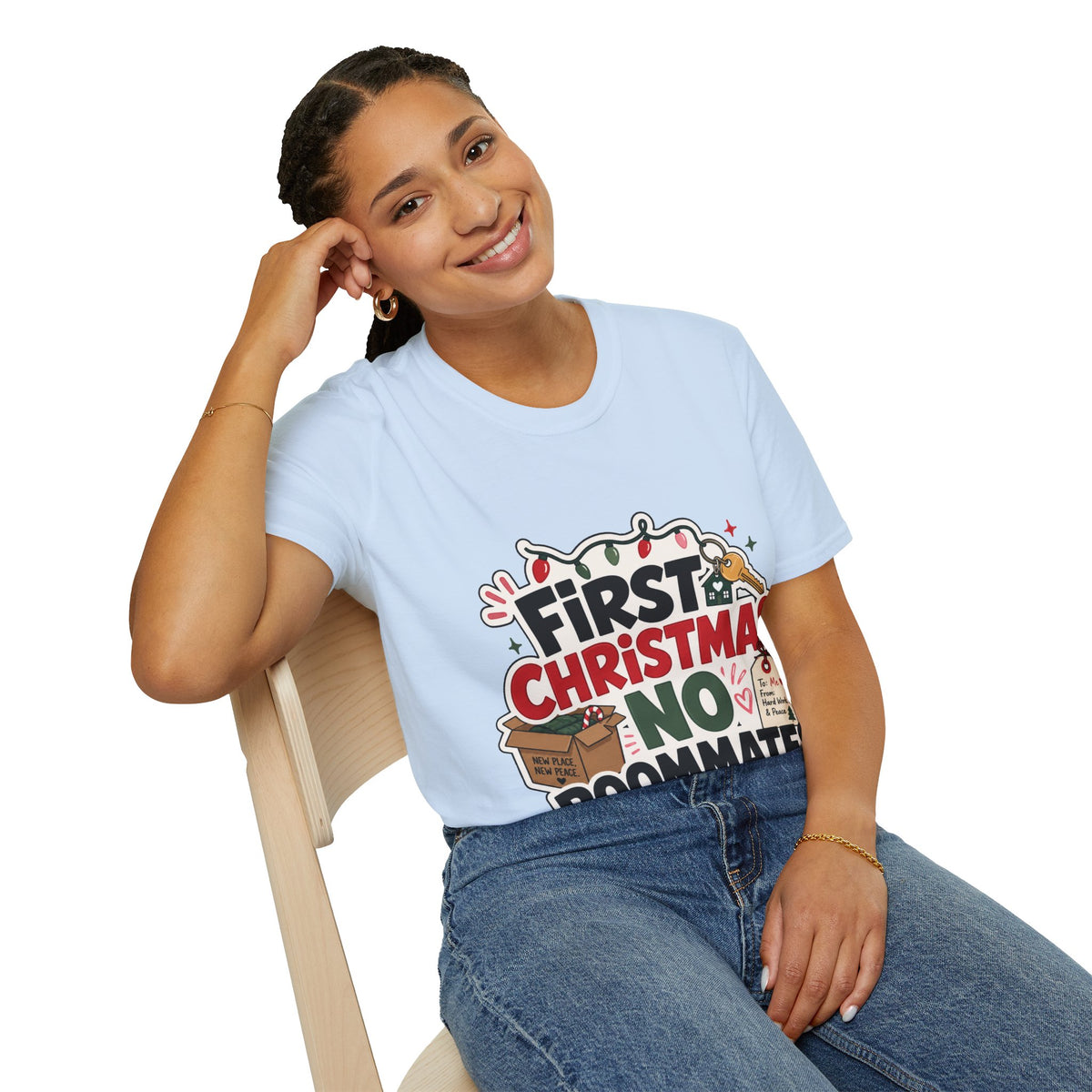 First Christmas No Roommates T-Shirt — Funny Holiday New Home Tee