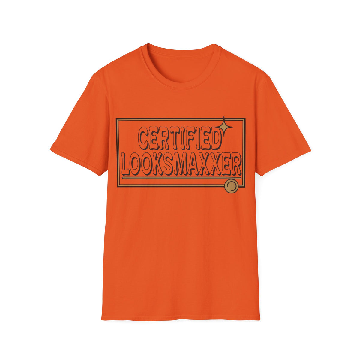 Certified Looksmaxxer T-Shirt — Funny Aesthetic Confidence Tee - Trending Now - August 2026