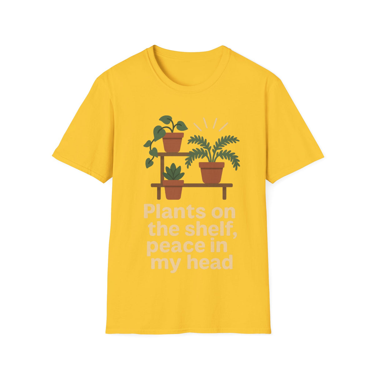 Plant Lover T‑Shirt — “Plants on the shelf, peace in my head” Graphic Tee - Trending Now - September 2026