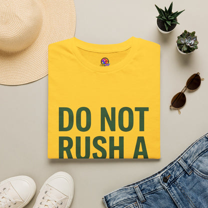 Do Not Rush a Taurus T‑Shirt — Funny Zodiac Astrology Tee