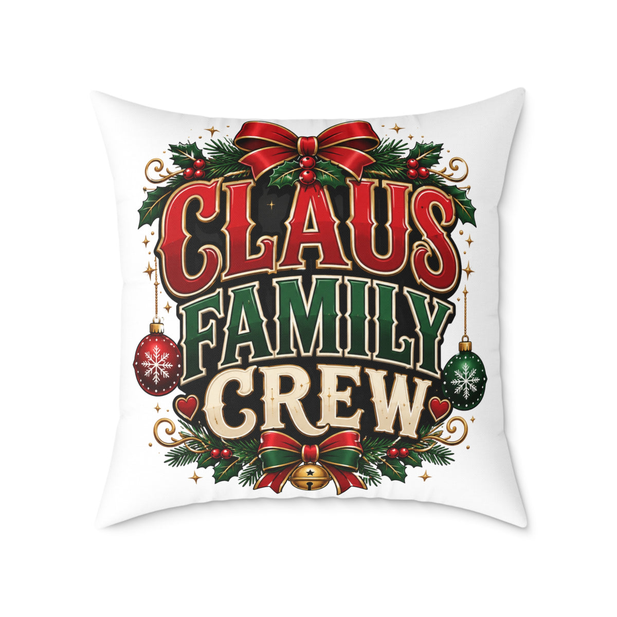 Christmas Claus Family Crew Holiday Pillow
