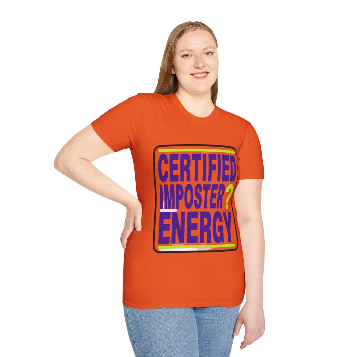 Certified Imposter Energy T-Shirt - Trending Now - August 2026