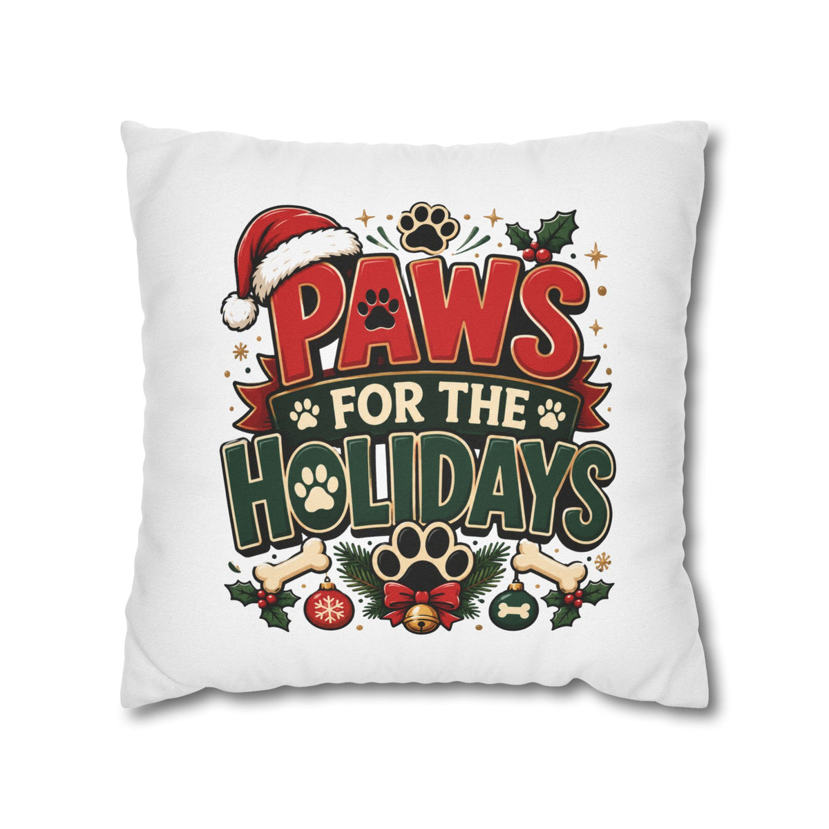 Christmas Paws For The Holidays Pillowcase