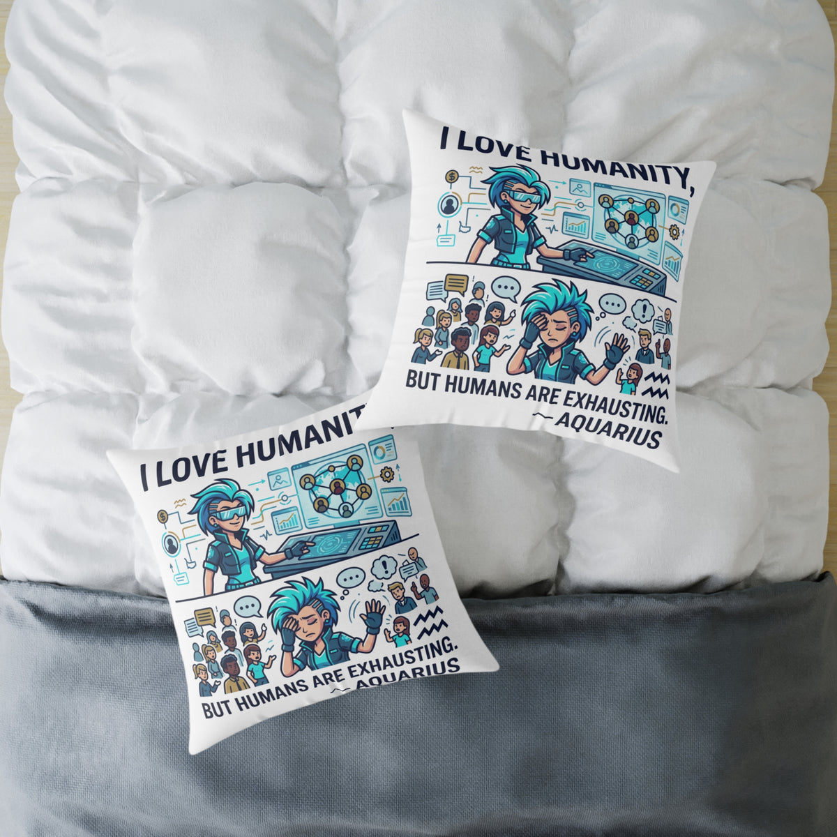 Aquarius Zodiac I love Humanity But Humans Are Exhausting Square Poly Canvas Pillow