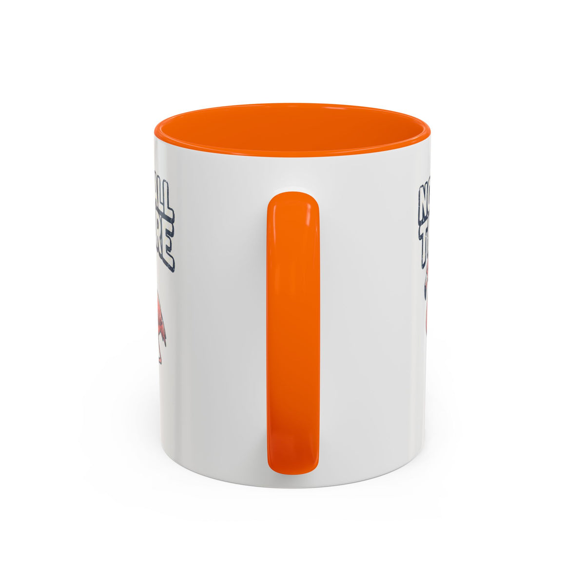 Funny And Witty "Not All There" Accent Coffee Mug (11, 15oz)