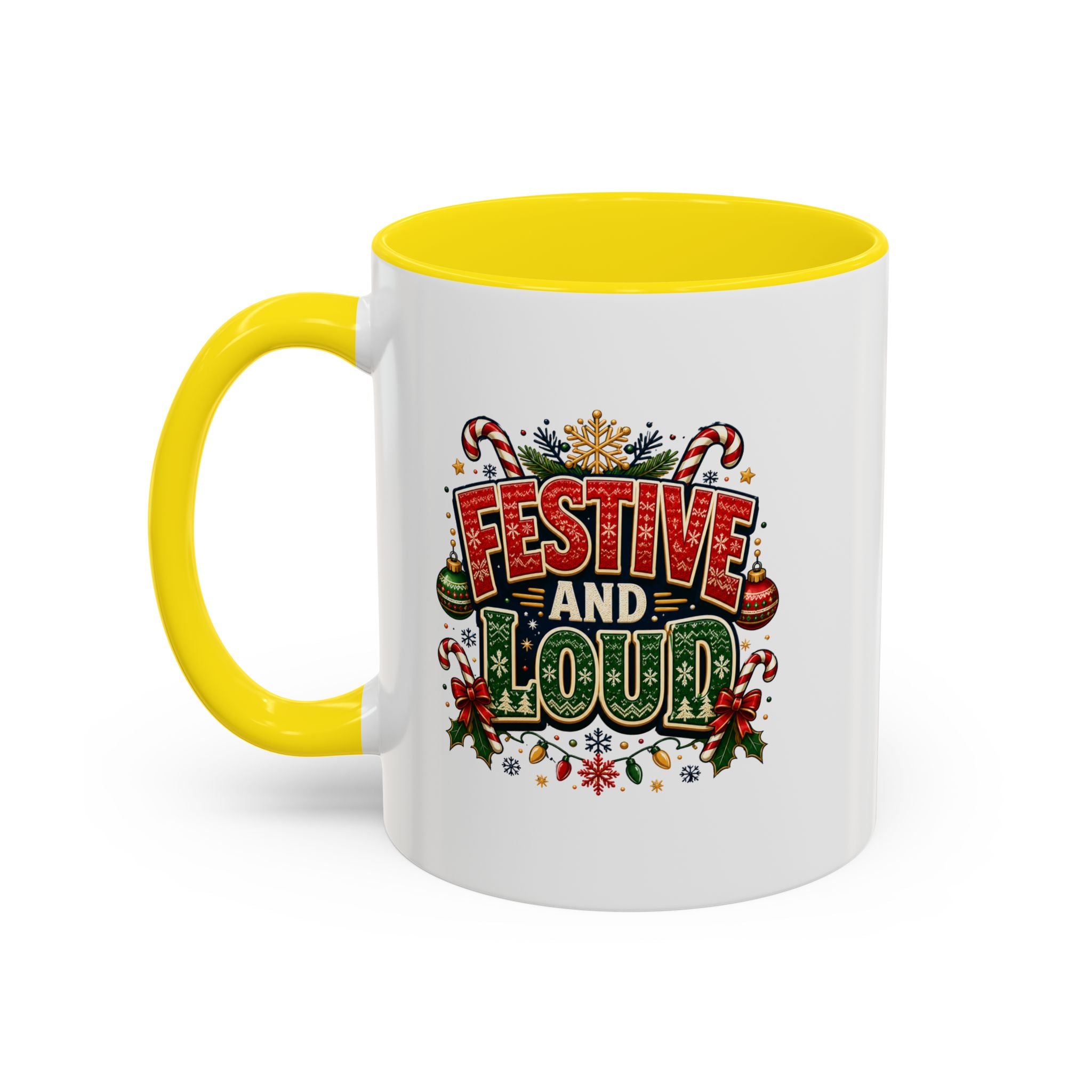 Festive and Loud Christmas Coffee Mug