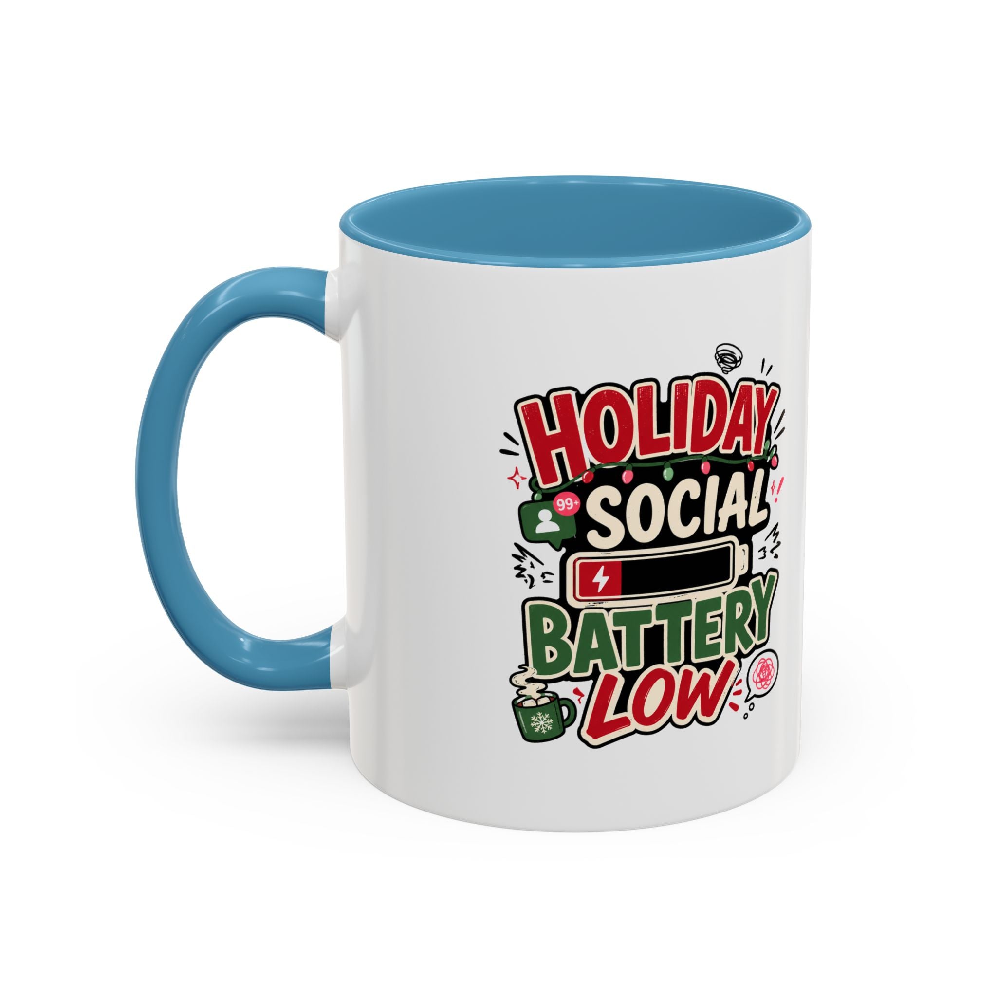 Modern Day Christmas Holiday Social Battery Low Accent  Coffee Mug