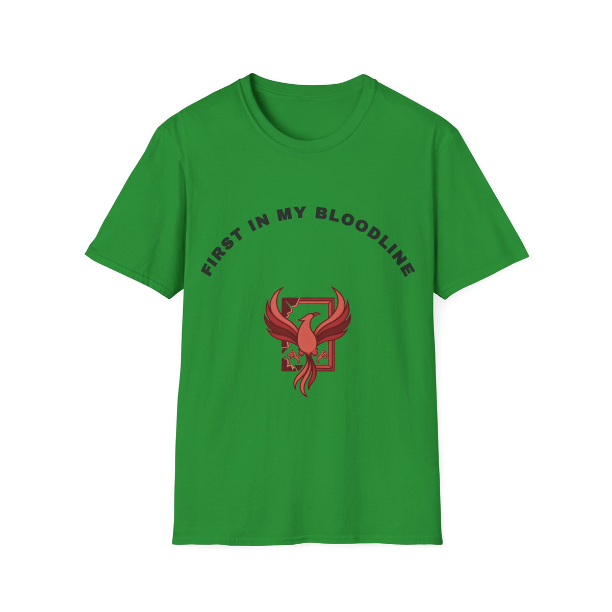 T-Shirt — “First In My Bloodline” Red Phoenix Emblem - Trending Now - September 2026