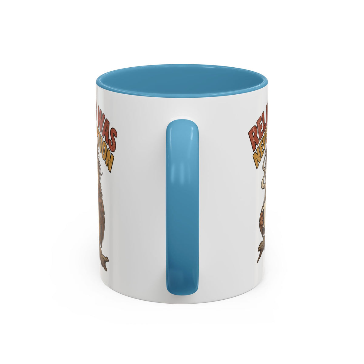 Funny And Witty "Relaxing Was Never An Option" Accent Coffee Mug (11, 15oz)