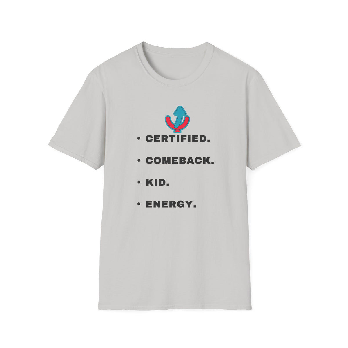 T-Shirt — "Certified. Comeback. Kid. Energy." Graphic Tee (Retro Anchor Logo) - Trending Now - September 2026
