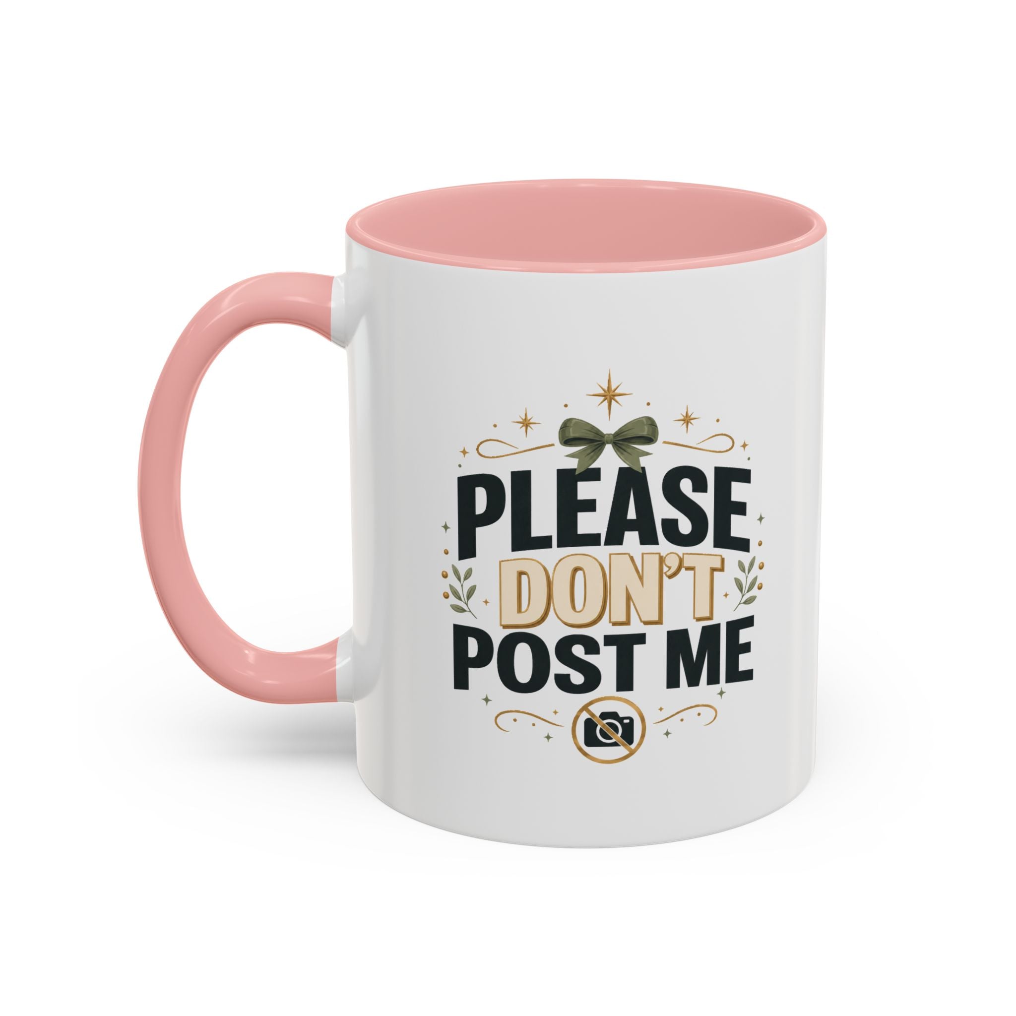 Christmas Please Don't Post Me Accent Coffee Mug — Funny Privacy Camera Gift
