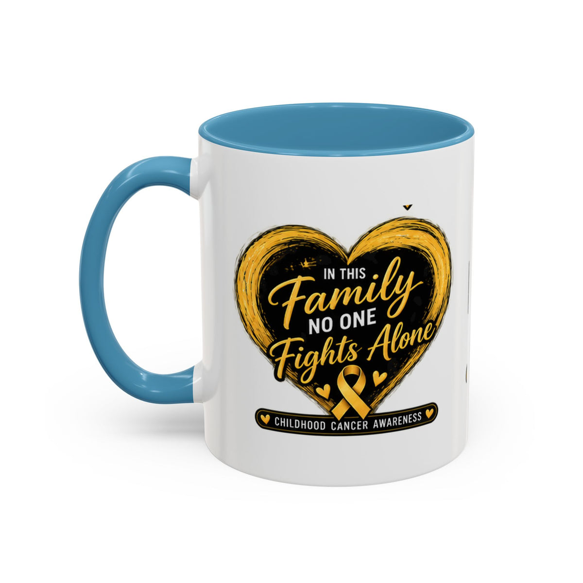 Childhood Cancer Awareness Accent Coffee Mug — "In This Family No One Fights Alone"