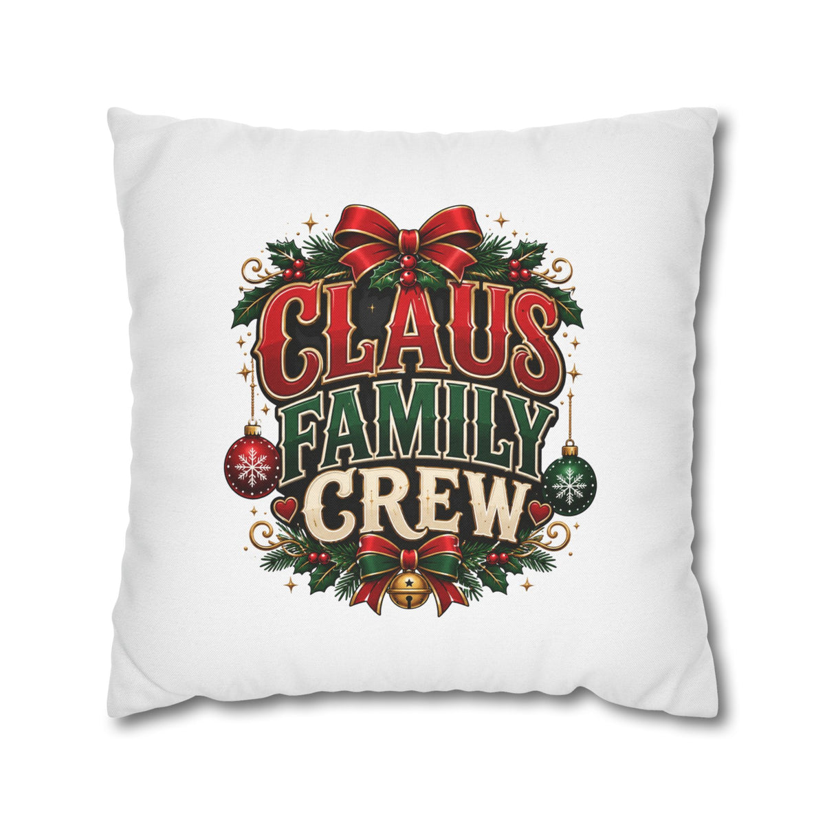 Christmas Claus Family Crew Christmas Pillowcase