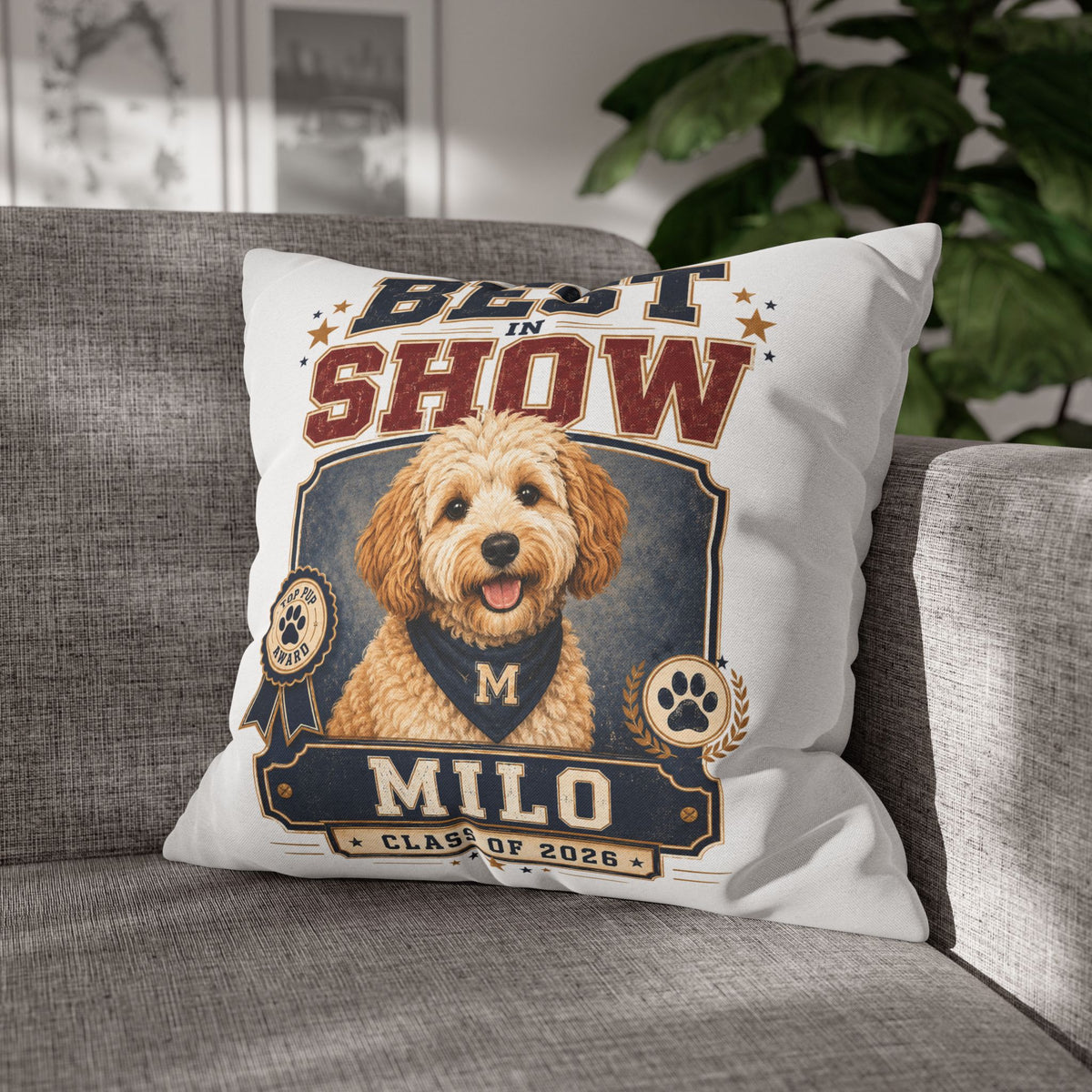 Best in Show Personalized Dog Pillowcase — Milo Class of 2026 Pet Decor Milo Bailey Dog Dad Mom