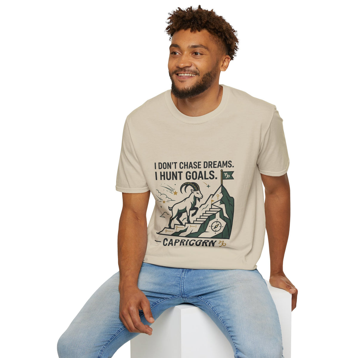 Capricorn T‑Shirt — I Don’t Chase Dreams, I Hunt Goals