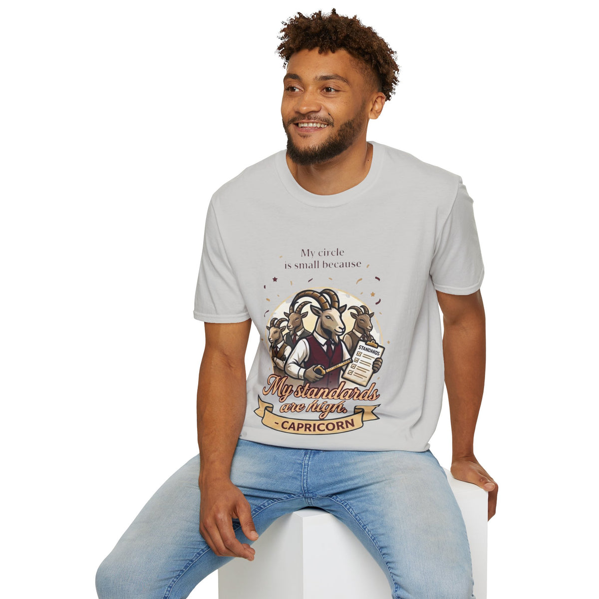 Capricorn Zodiac T-Shirt — "My Standards Are High" Astrology Tee