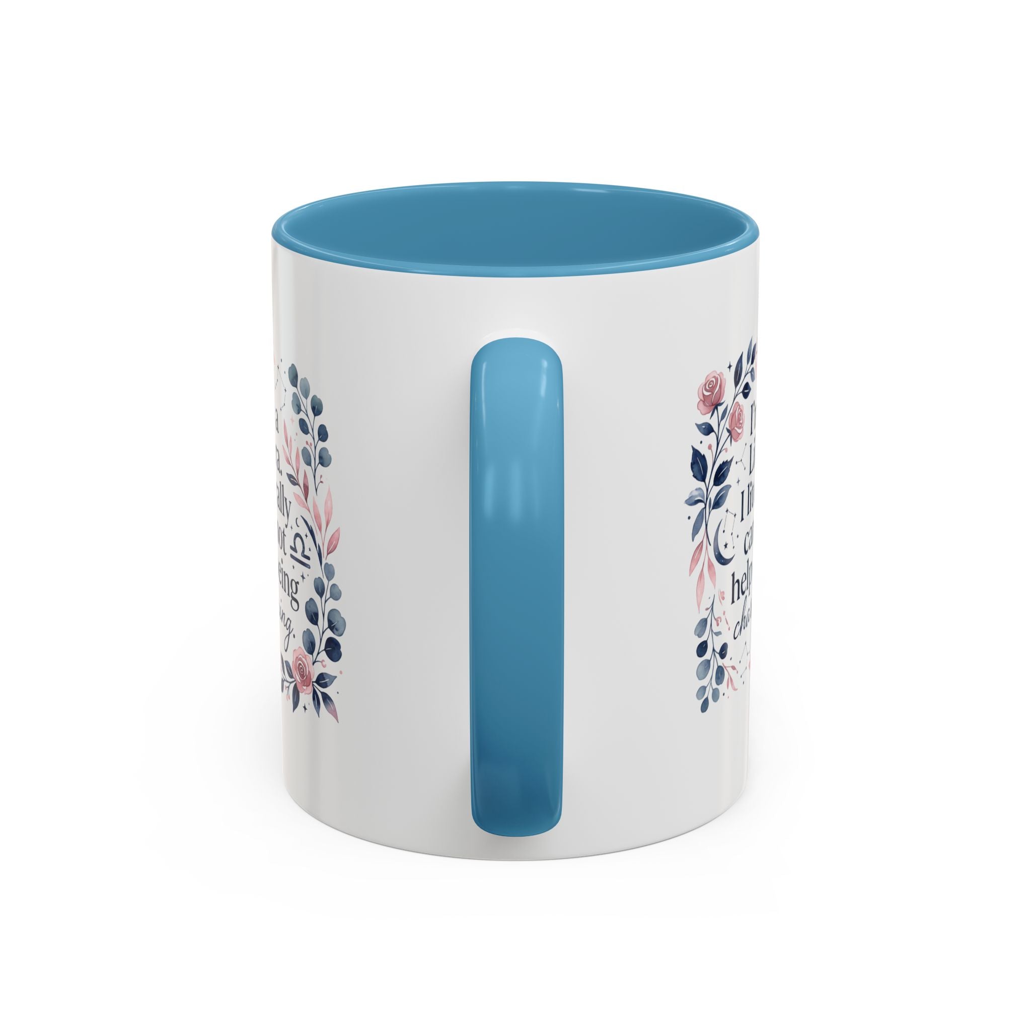 Libra Coffee Mug — "I’m a Libra. I literally cannot help being charming." Floral Accent Tea Mug