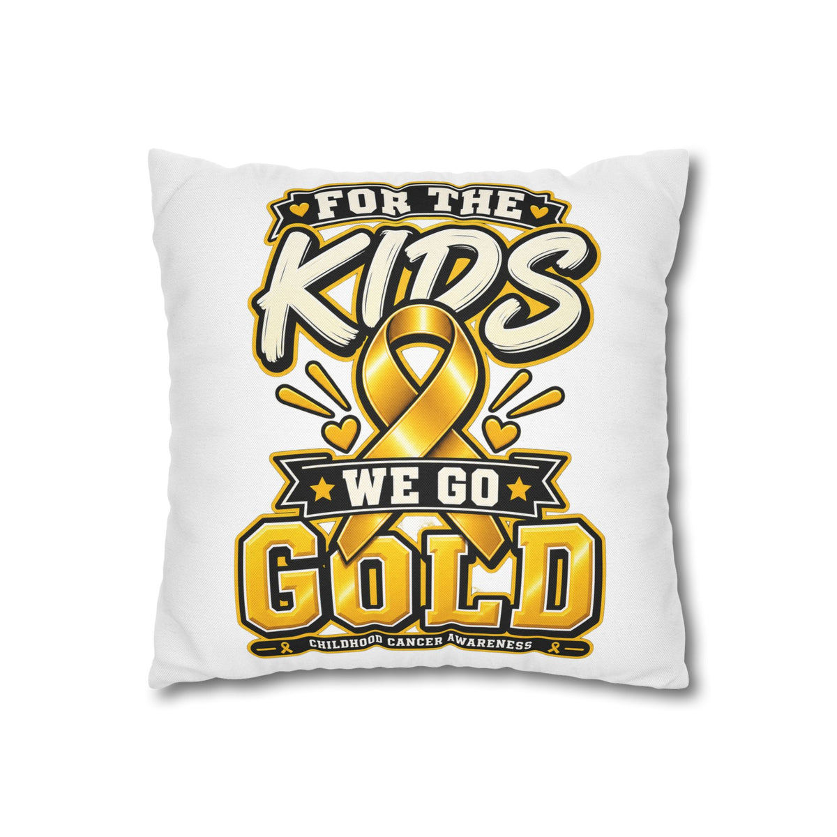 “For the Kids We Go Gold” Awareness Pillowcase — Childhood Cancer Ribbon Throw Pillow