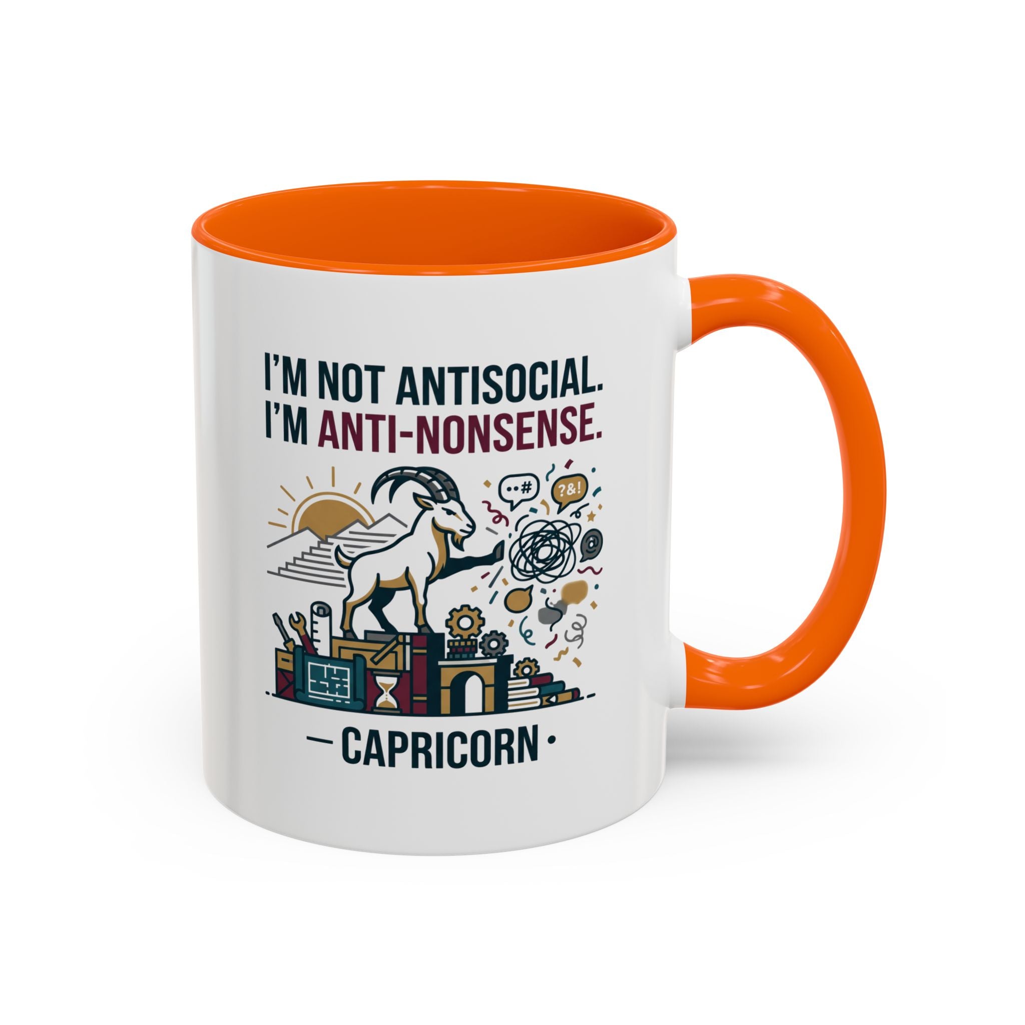 Capricorn Coffee Mug — "I'm Not Antisocial, I'm Anti-Nonsense" Accent Mug