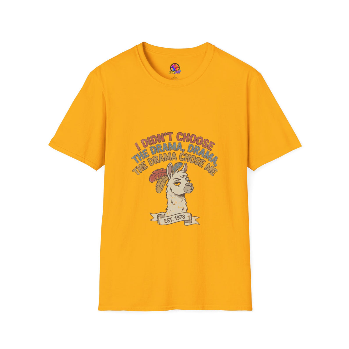 Funny And Witty Llama Drama Graphic T-Shirt — "I Didn’t Choose the Drama" Retro Design