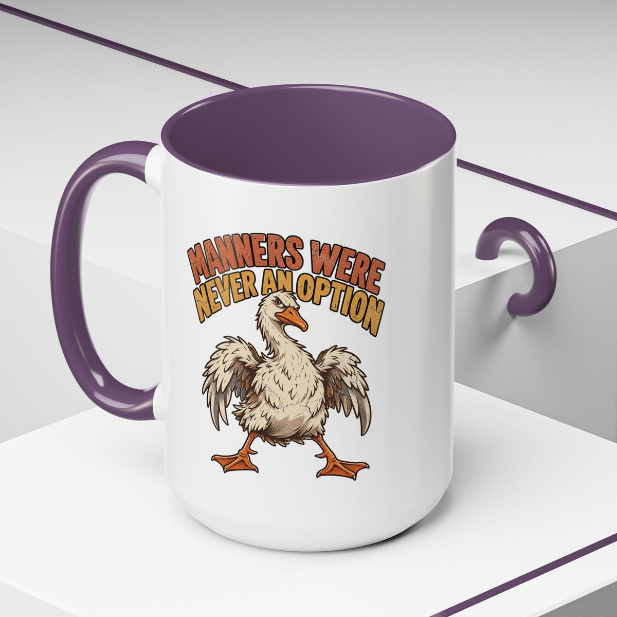 Manners Were Never An Option Funny And Witty  Coffee Mug