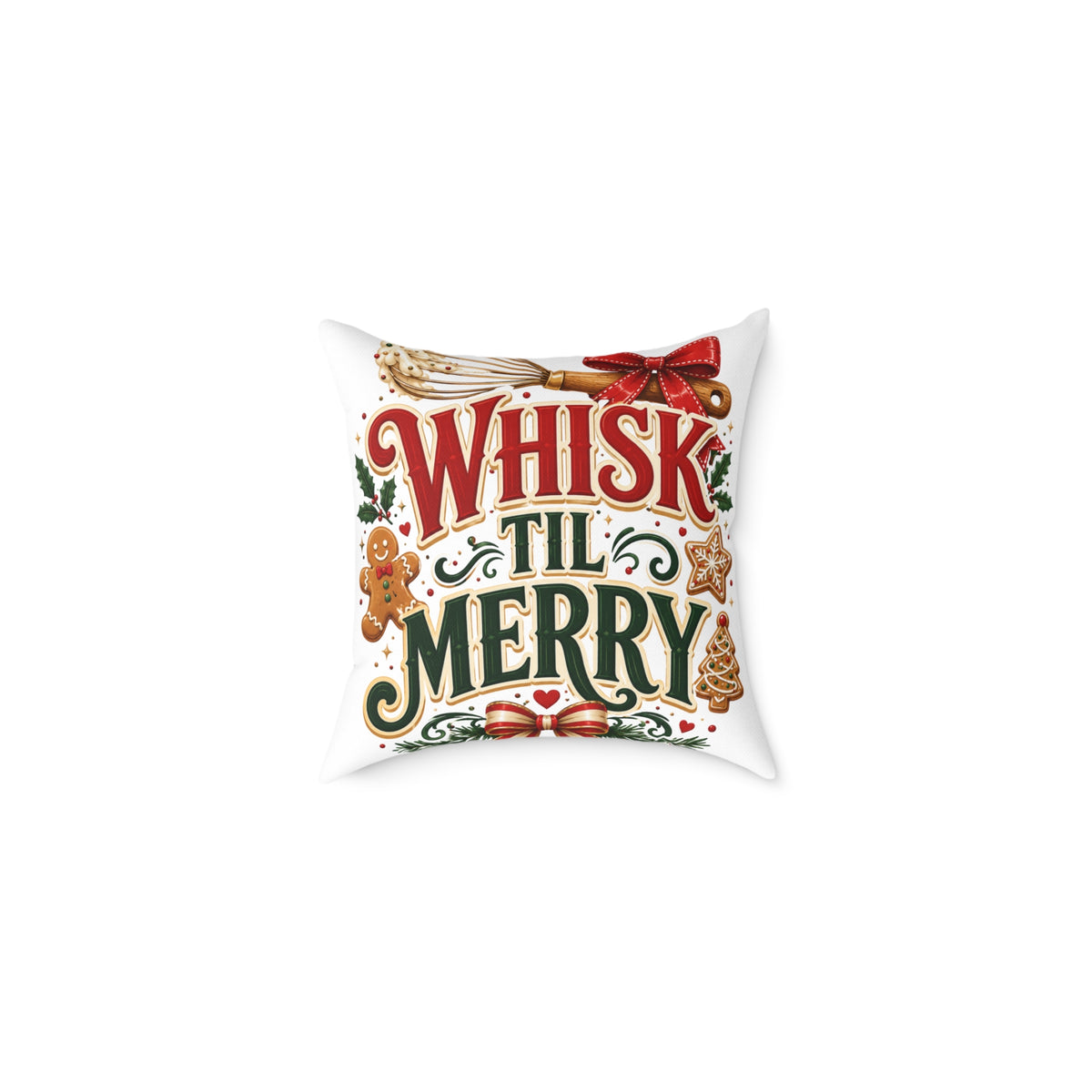 Christmas Whisk 'Til Merry Holiday Pillow - Christmas Baking Decorative Throw Pillow