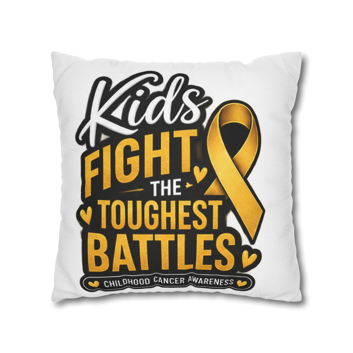 Childhood Cancer Awareness Pillowcase – “Kids Fight the Toughest Battles” Gold Ribbon Throw Pillow