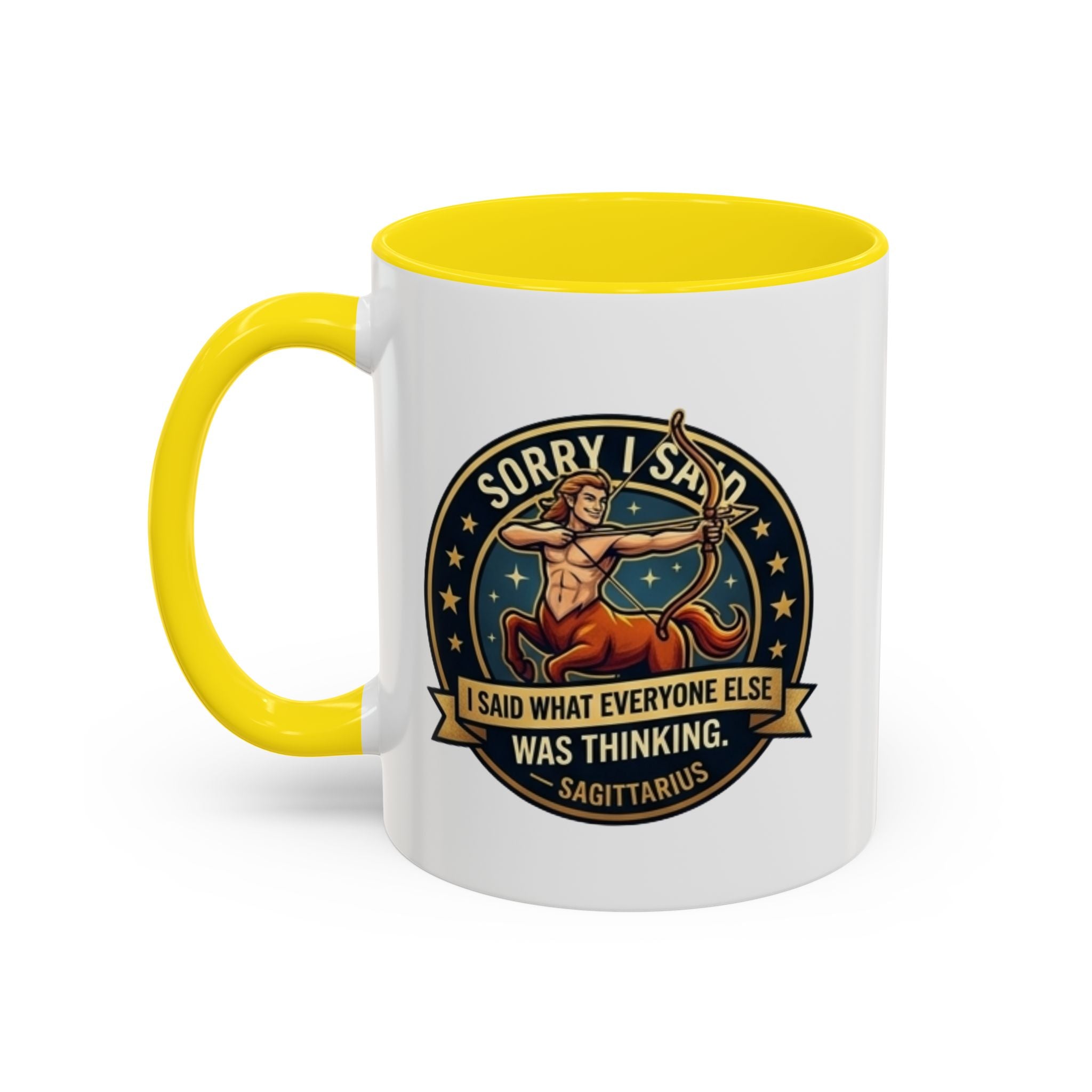 Sagittarius Coffee Mug — "Sorry I Said What Everyone Else Was Thinking" Zodiac Archer Accent Mug