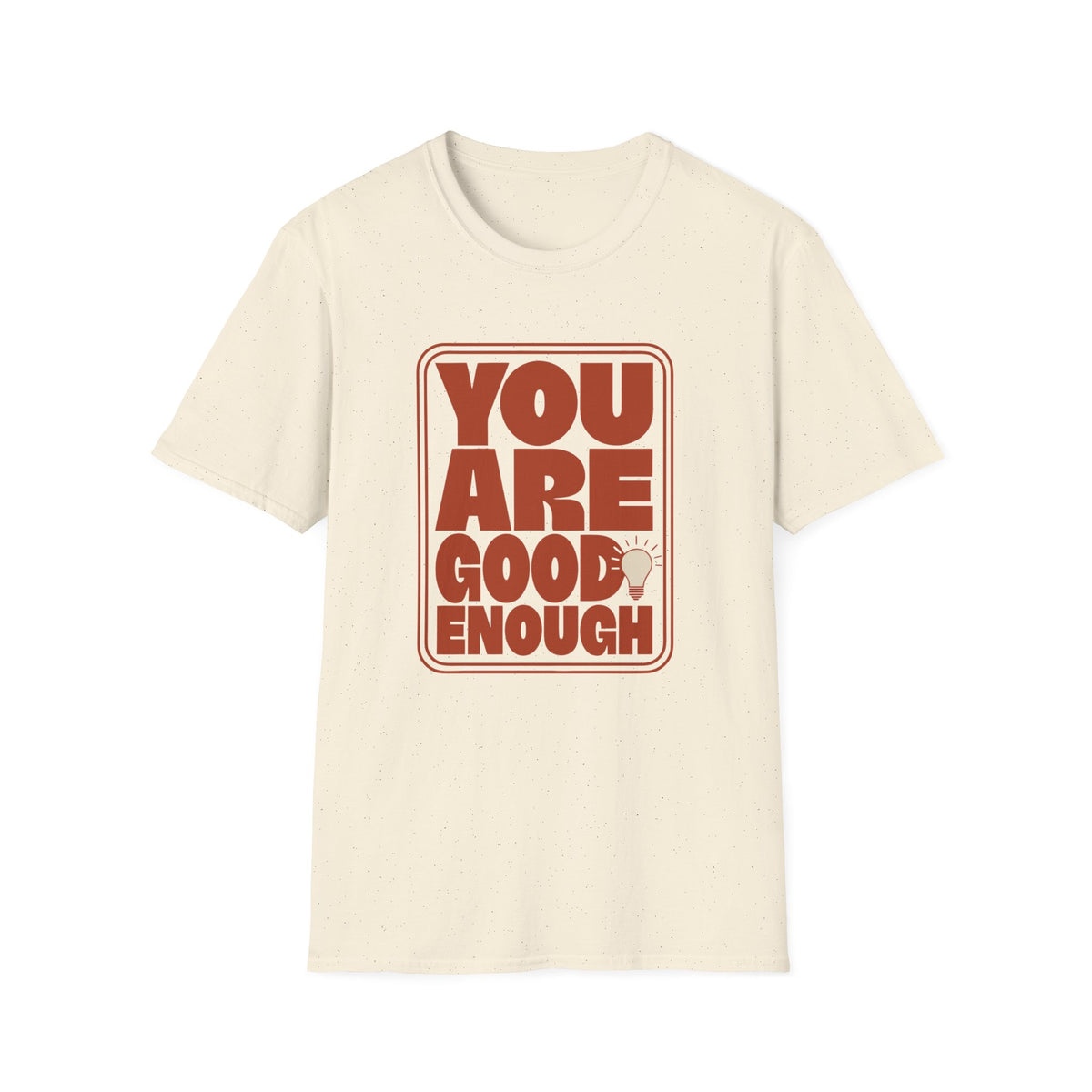T-Shirt — "You Are Good Enough" Retro Affirmation Tee - Trending Now - August 2026
