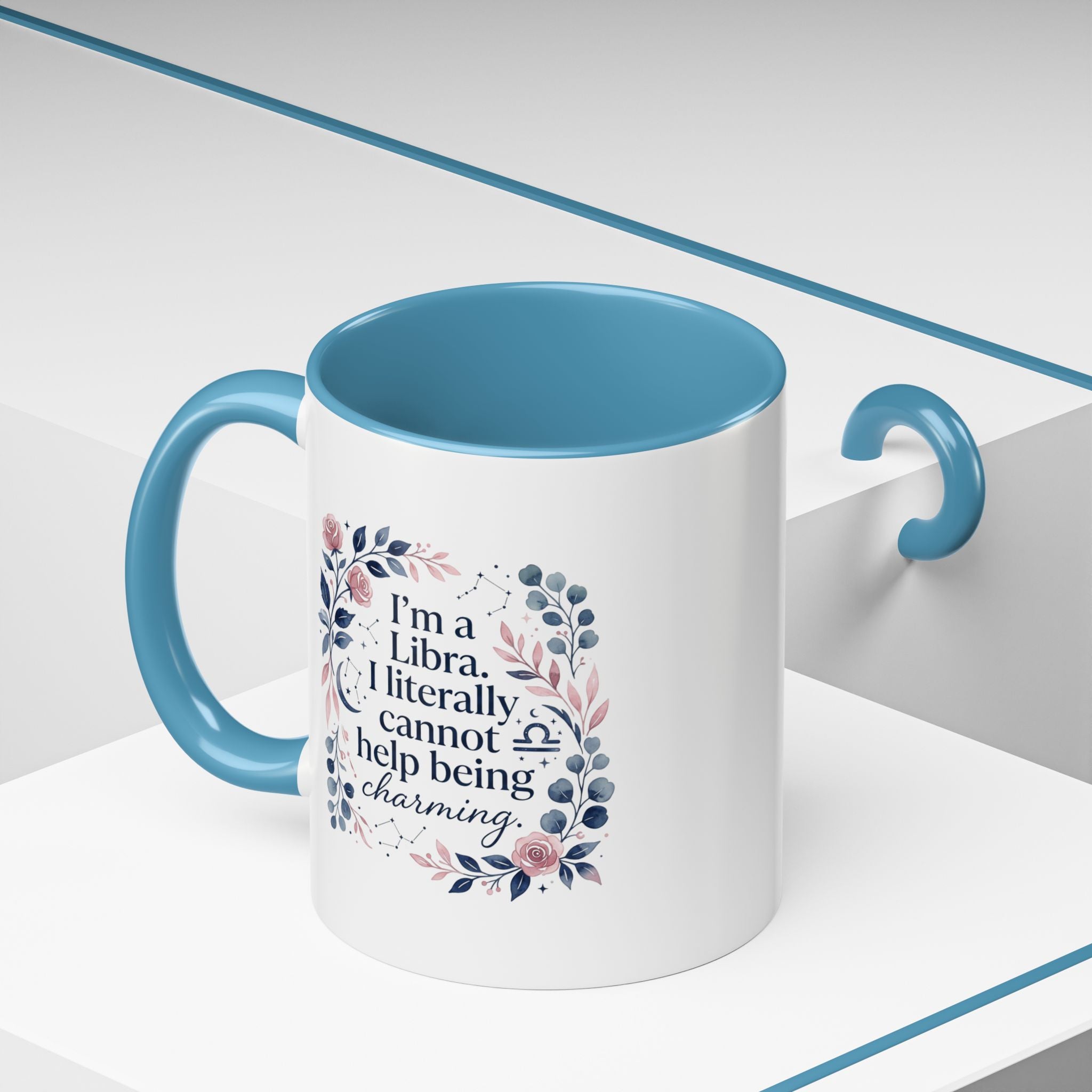 Libra Coffee Mug — "I’m a Libra. I literally cannot help being charming." Floral Accent Tea Mug