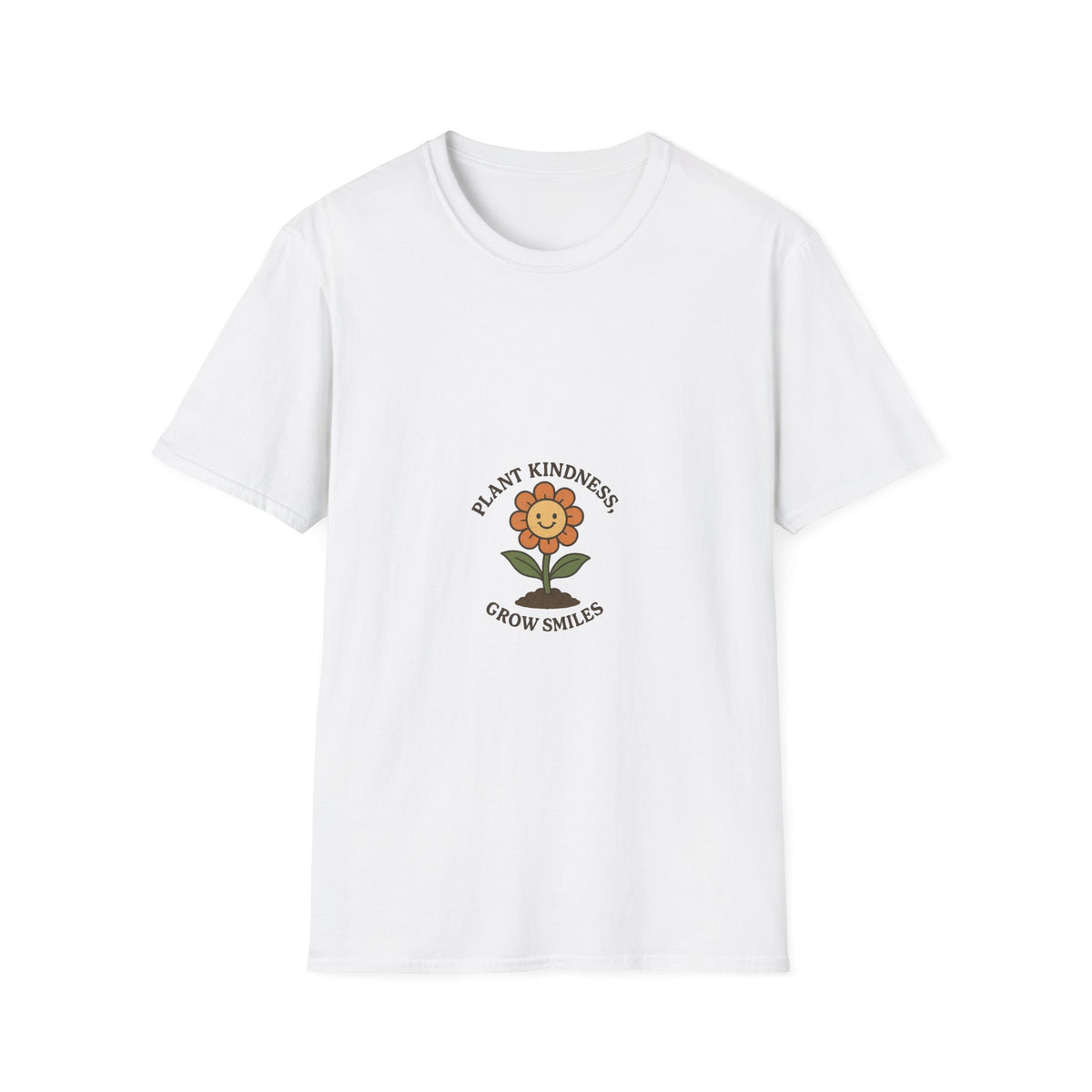 Plant Kindness T-Shirt — ‘Plant Kindness Grow Smiles’ Cute Sunflower Tee - Trending Now - October 2026