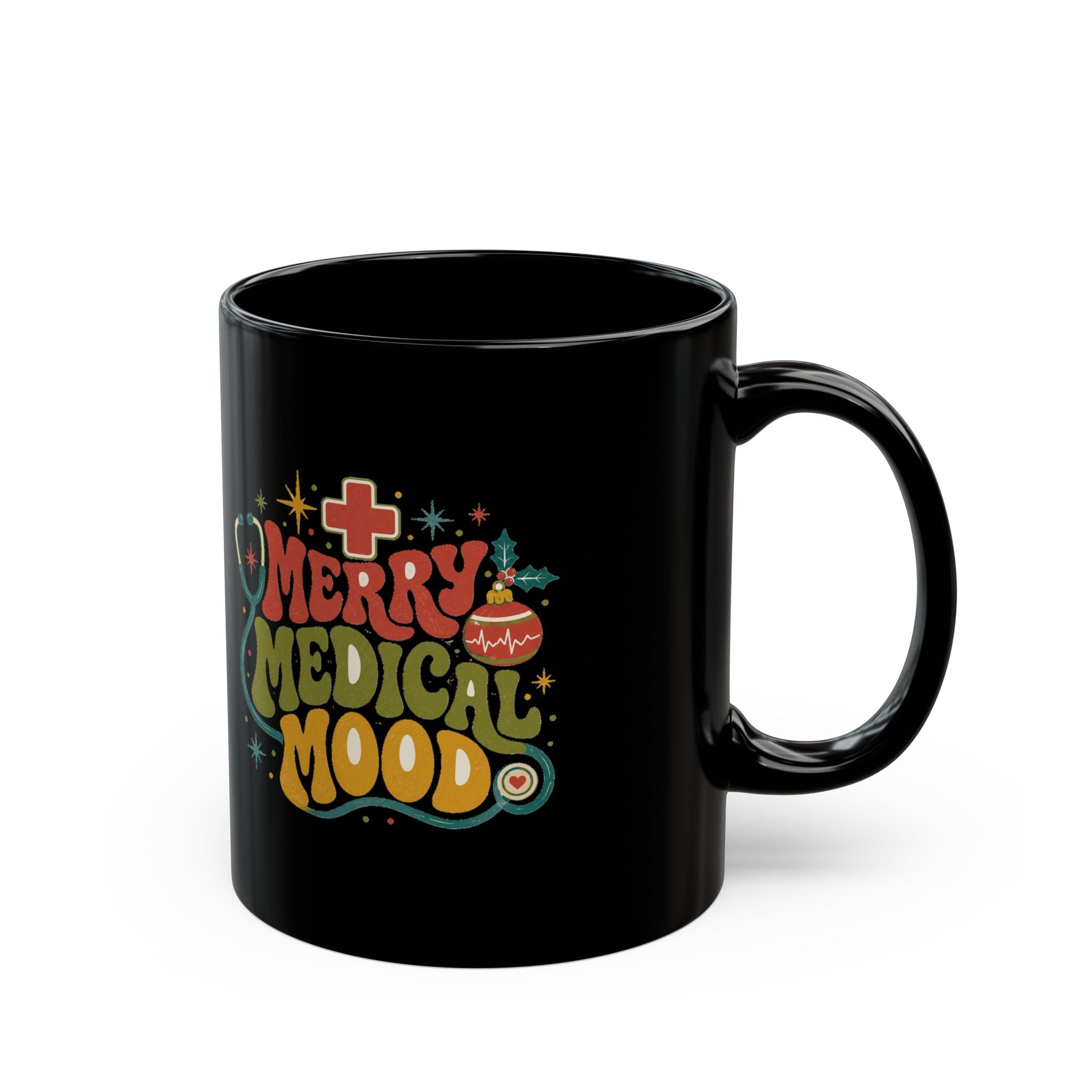 Modern Day Christmas Merry Medical Mood Black Mug — Holiday Nurse Doctor Coffee Cup