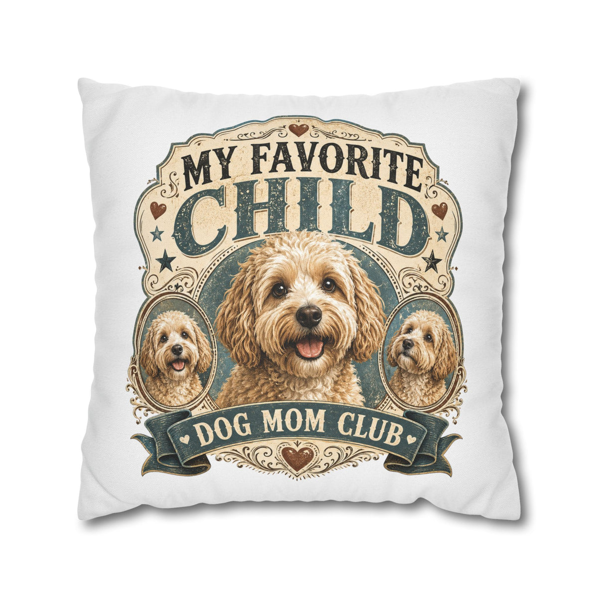 My Favorite Child Dog Mom Club Pillowcase Milo Bailey Dog Dad Mom — Cute Dog Mom Decorative Pillow