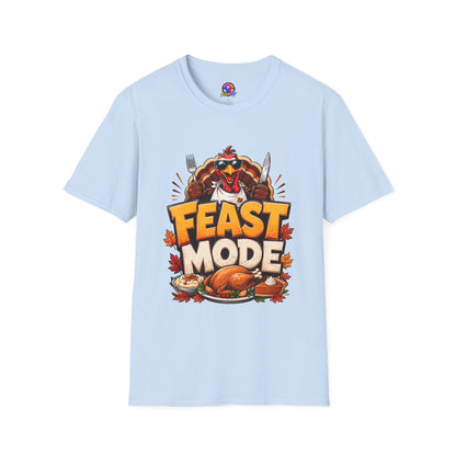 Feast Mode T-Shirt — Funny Thanksgiving Turkey Graphic Tee