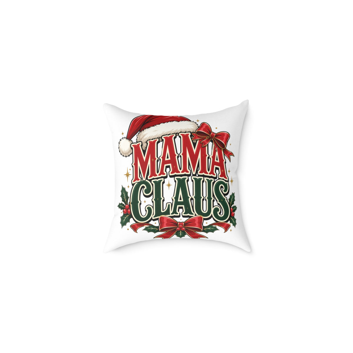 Mama Claus Christmas Pillow — Festive Holiday Decorative Throw Pillow