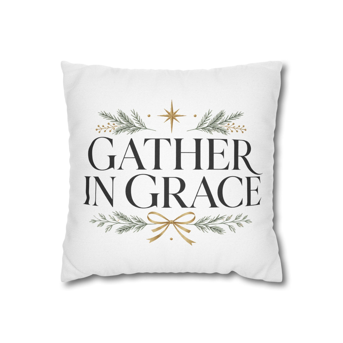 Christmas Gather in Grace Decorative Pillowcase — Holiday Farmhouse Christmas Throw Pillow
