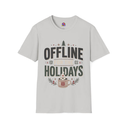 Holiday 'Offline for the Holidays' T-Shirt