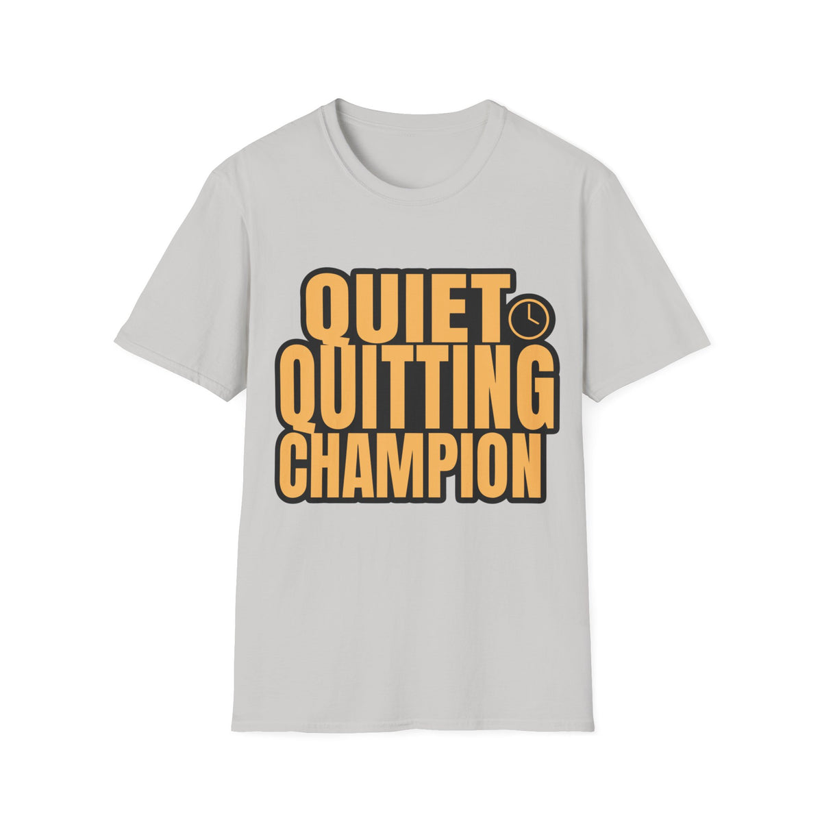 Quiet Quitting Champion T-Shirt - Trending Now - August 2026