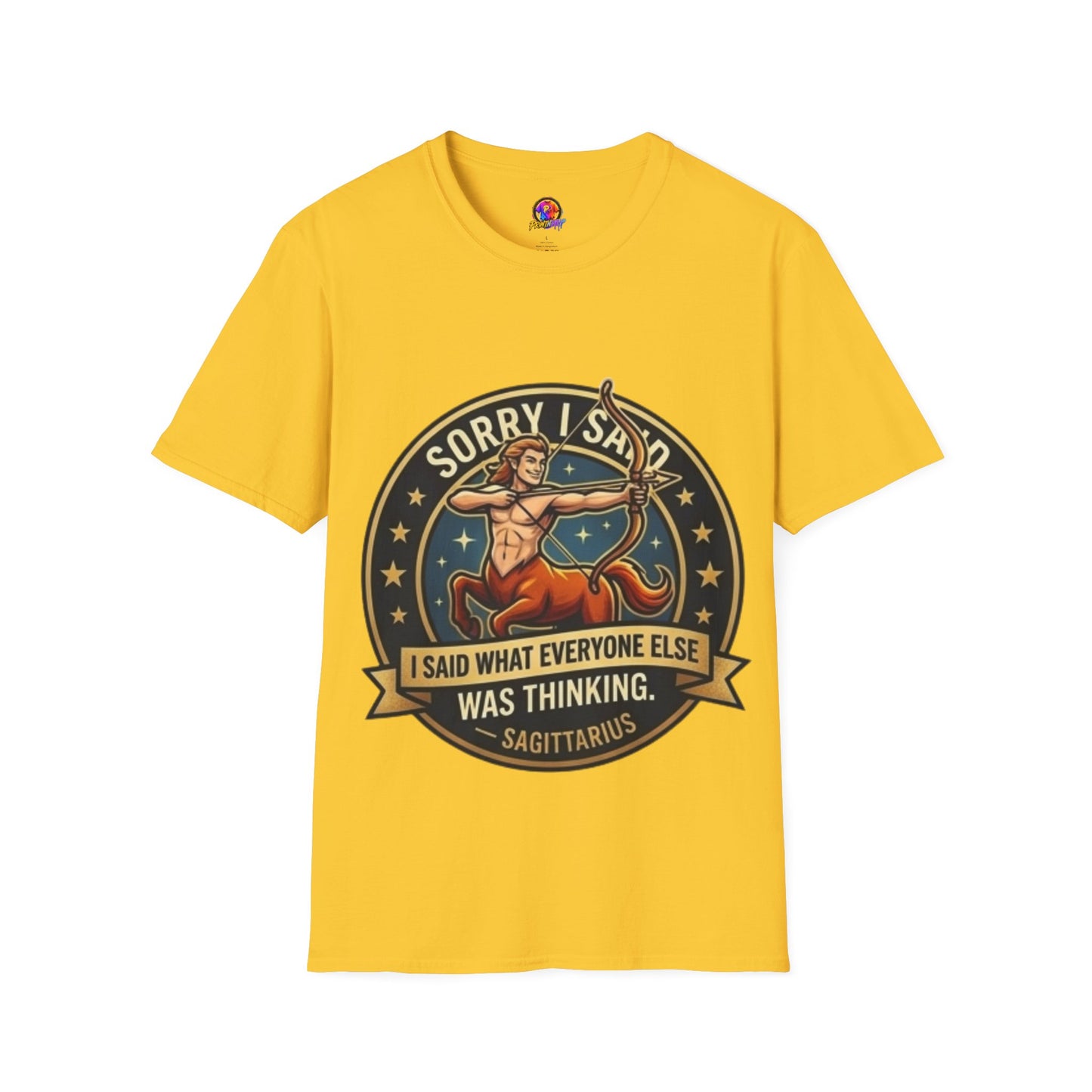 Sagittarius T-Shirt "Sorry I Said What Everyone Else Was Thinking" – Zodiac Archer Graphic Tee