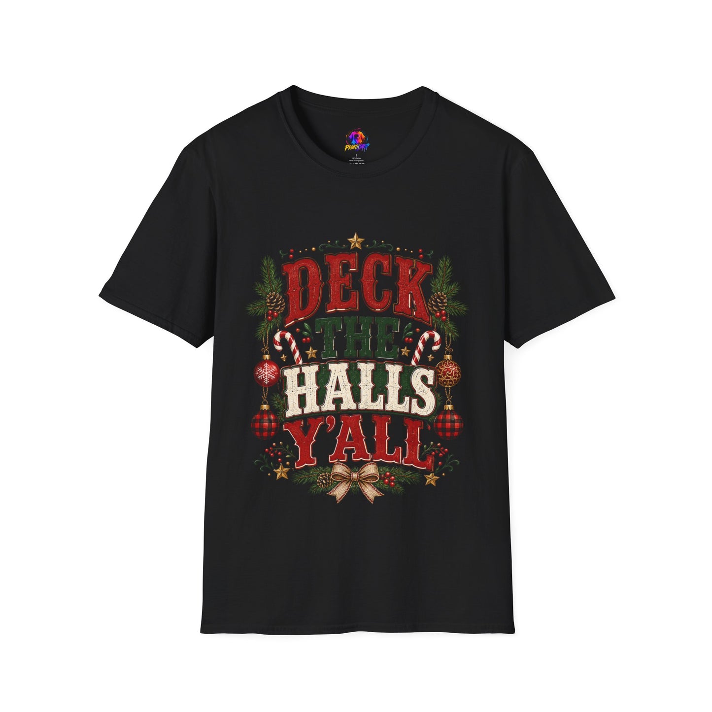 Deck the Halls Y'All T-Shirt — Festive Christmas Holiday Tee