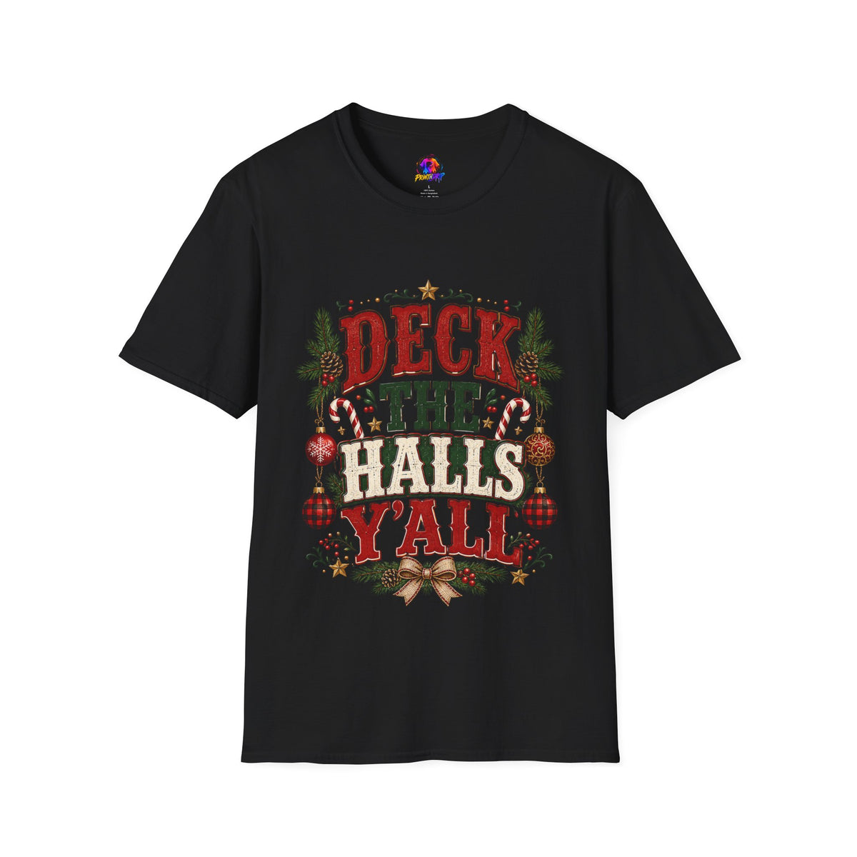 Deck the Halls Y'All T-Shirt — Festive Christmas Holiday Tee