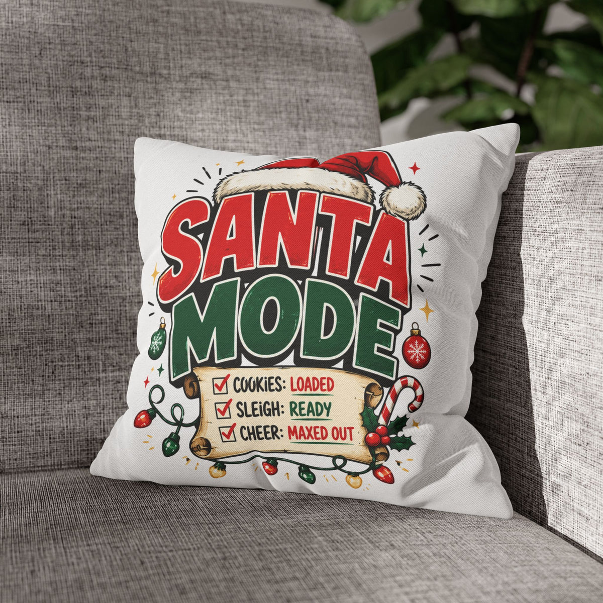Christmas Santa Mode Holiday Throw Pillow — 'Santa Mode' Festive Decorative Pillowcase