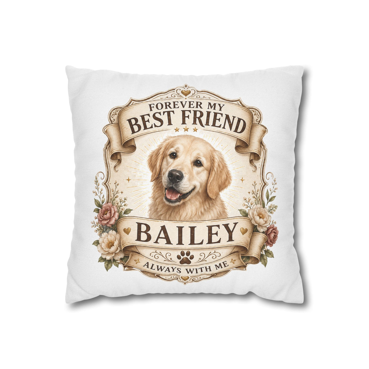 Golden Retriever Memorial Pillowcase Milo Bailey Dog Dad Mom — "Forever My Best Friend" Personalized Dog Name Cushion