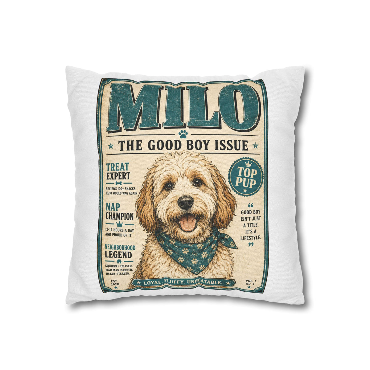 Milo 'The Good Boy Issue' Decorative Pillowcase Milo Bailey Dog Dad Mom