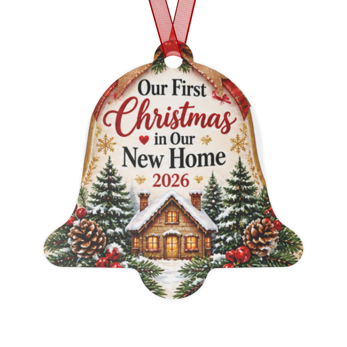 Our First Christmas in Our New Home 2026 Metal Ornament — Bell-Shaped Holiday Keepsake