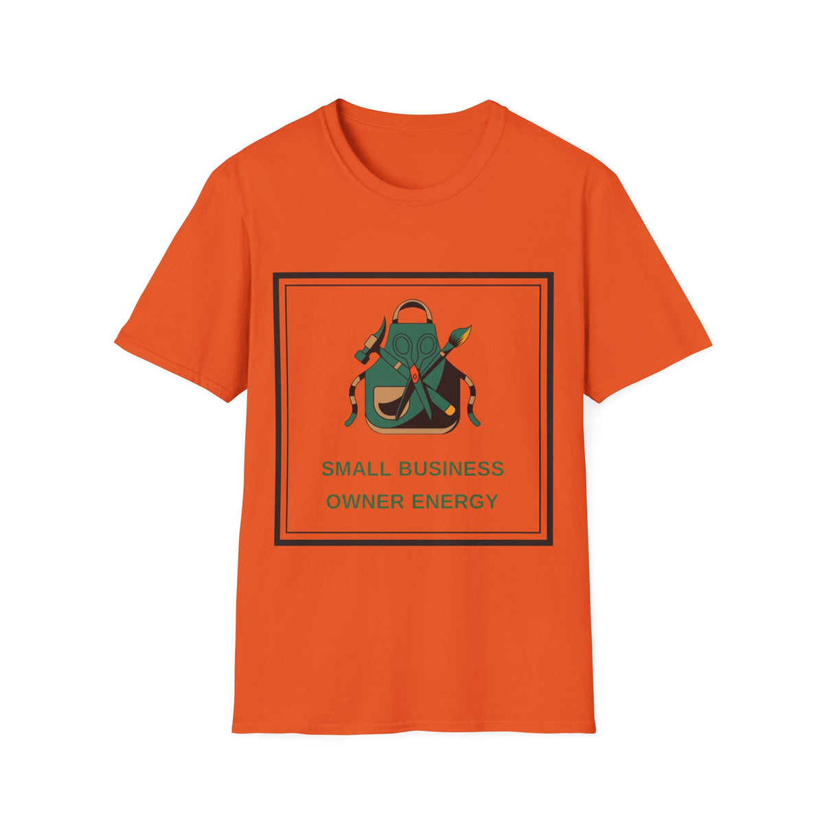 Small Business Owner Energy T‑Shirt - Trending Now - August 2026
