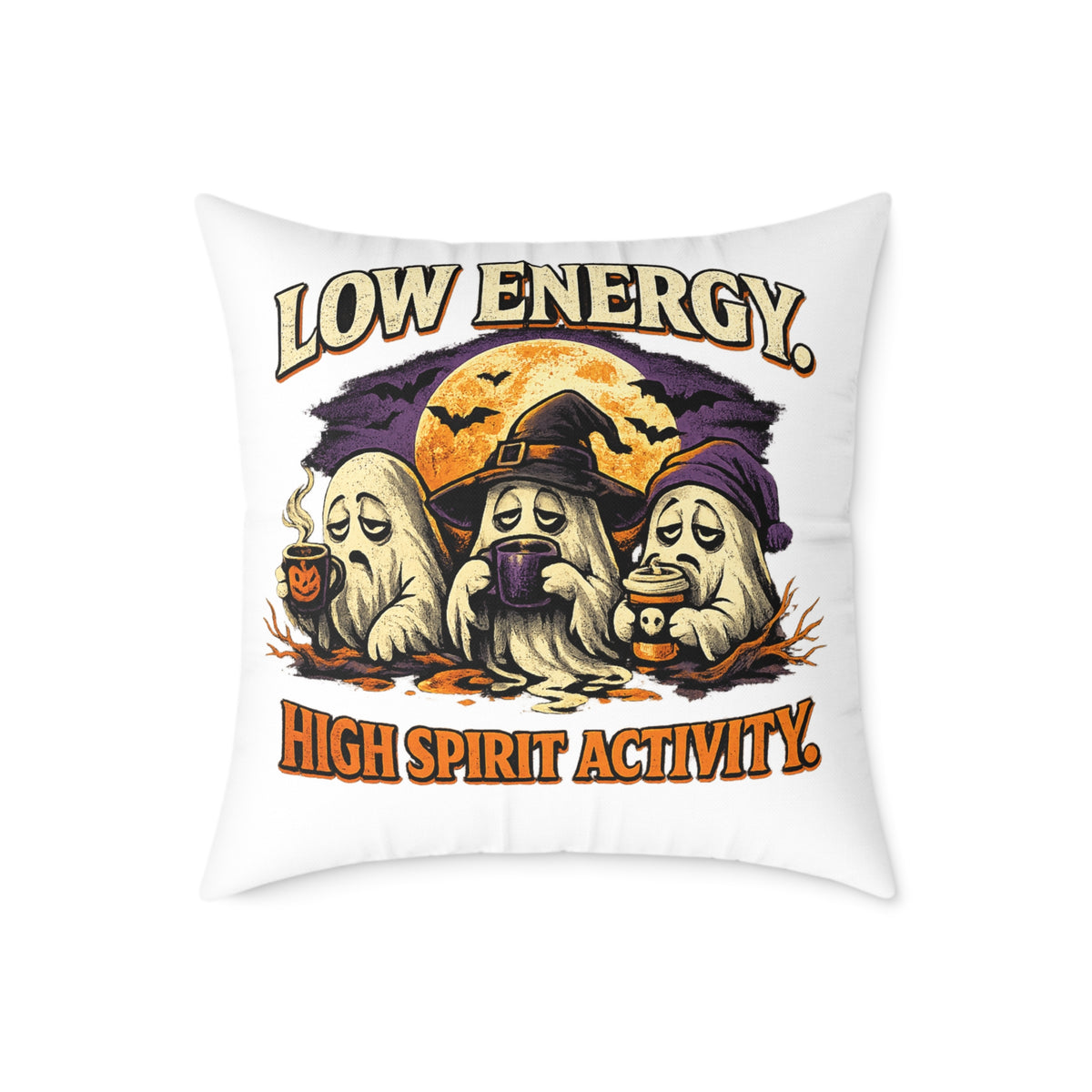 Halloween Pillow - "Low Energy, High Spirit Activity" Ghost & Witch Throw Pillow
