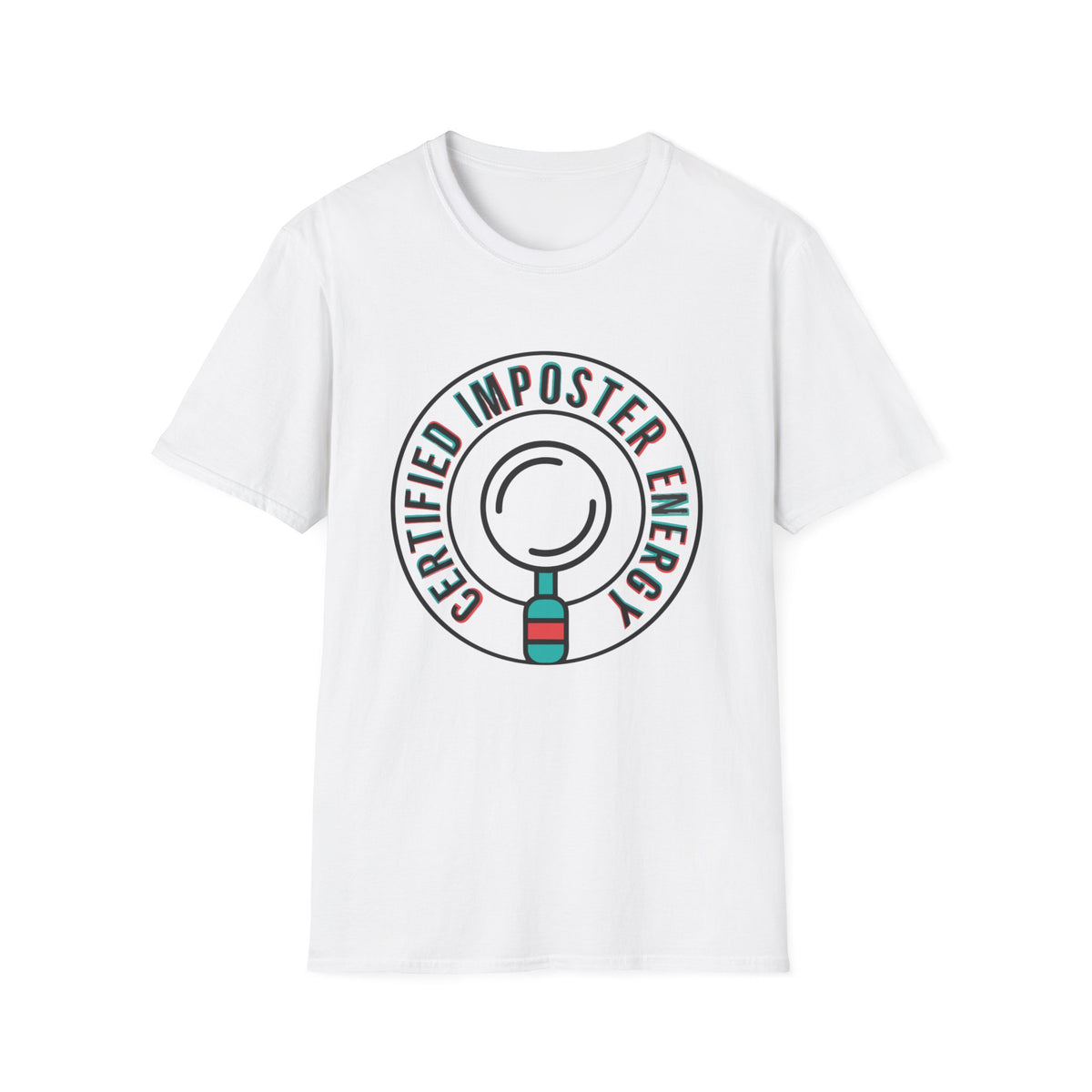 Certified Imposter Energy T-Shirt — Funny Self-Aware Graphic Tee - Trending Now - August 2026