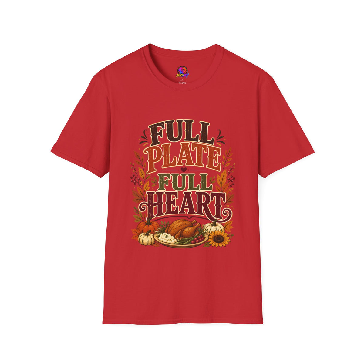 Thanksgiving T-Shirt - "Full Plate Full Heart" Fall Harvest Tee
